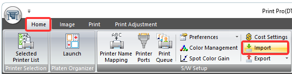 Print Pro Home tab and Import button